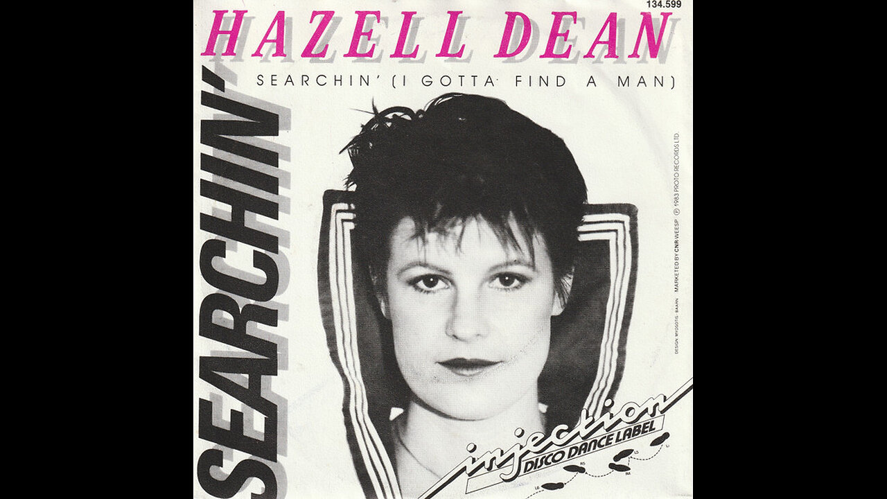 Hazell Dean --- Searchin' (I Gotta Find A Man)