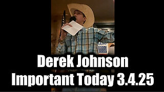 Derek Johnson Important Today 3.4.2025