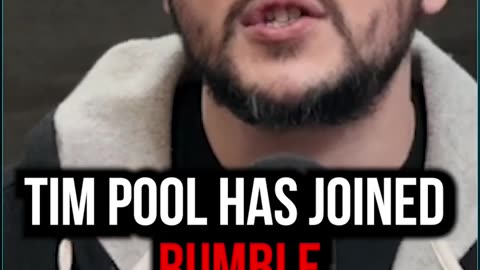 Tim Pool Has Joined Rumble