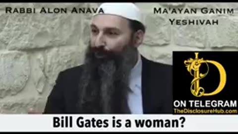 Rabbi Claims Bill Gates is a Woman (The Truth Is Coming Out)