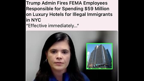 DOGE revealed FEMA spent $59M LAST WEEK on luxury hotels for illegal immigrants