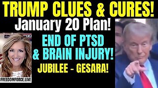 Trump Clues! Cures Released! (PTSD) Sunday 1-5-25