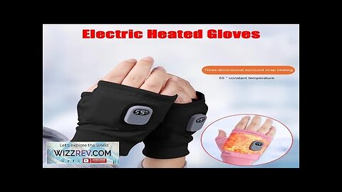 Rechargeable Heated Gloves 360 Degree Thermal Heated Gloves Winter Windproof Warm Fingerless Review