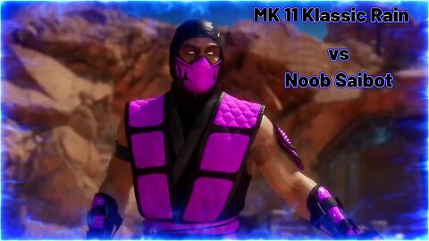 MK11 Klassic Rain vs Noob Saibot