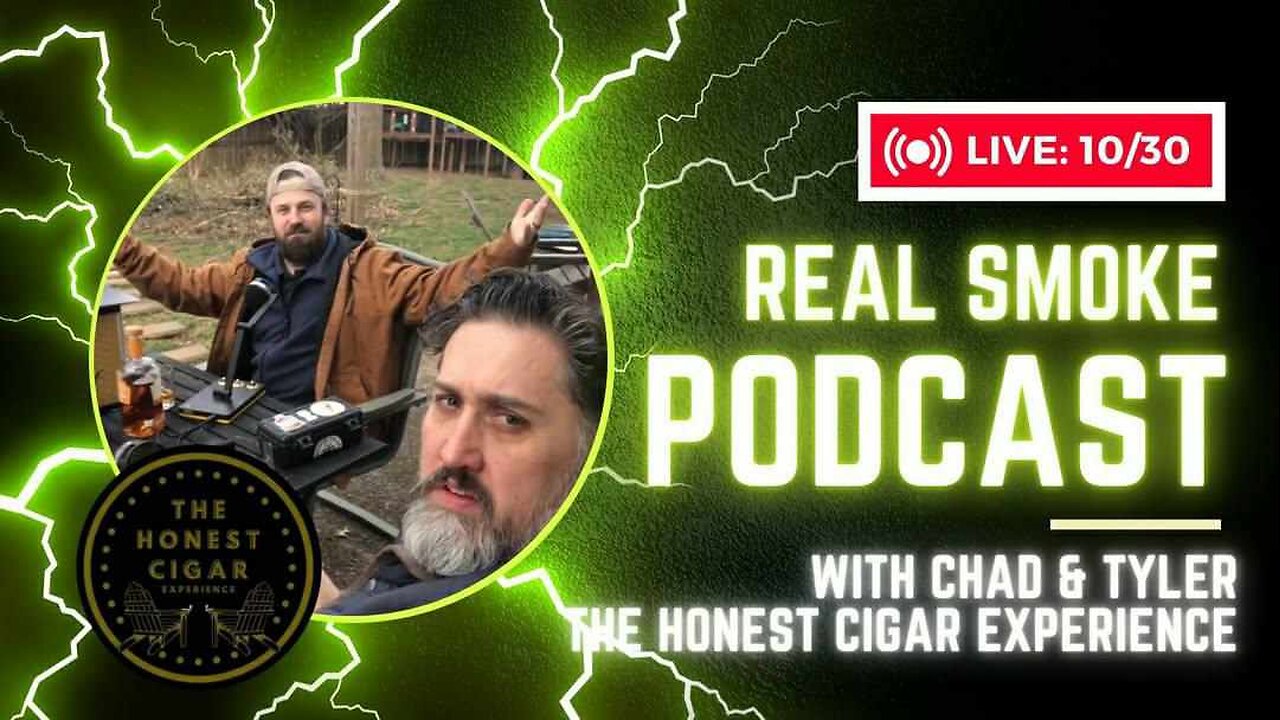 Episode 6: Tyler and Chad of the Honest Cigar Experience Podcast