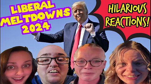 Liberal Meltdowns 7 | Hilarious Reactions To Mental Breakdowns By The Left Over Trump