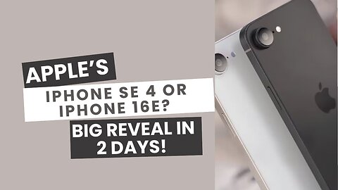 iPhone SE 4 or iPhone 16E? Apple’s New Budget iPhone Reveal!