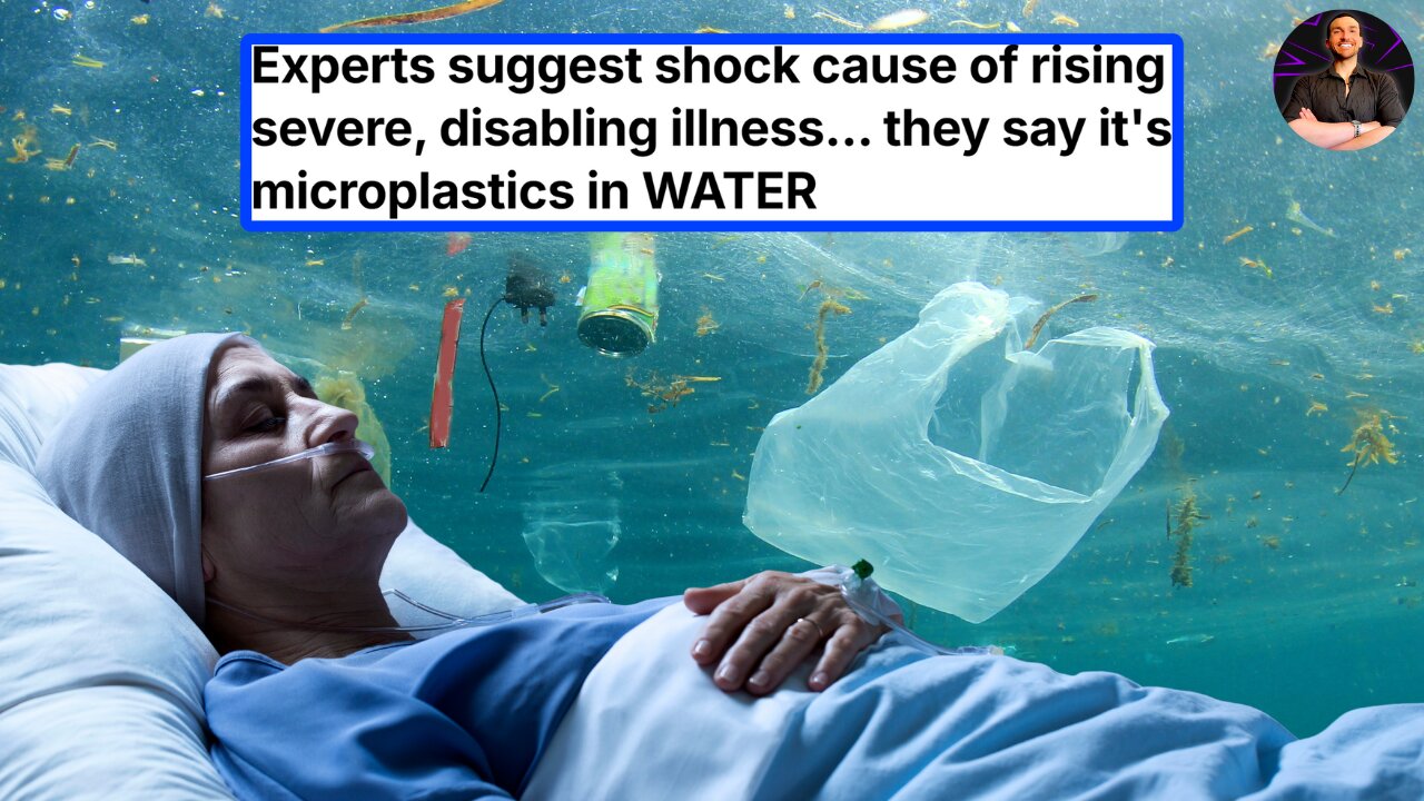 Microplastics in the Water are Responsible For a MASSIVE Uptick in Horrible Health Issues!