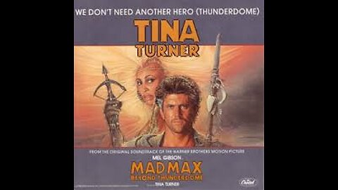 Tina Turner — We Don't Need Another Hero