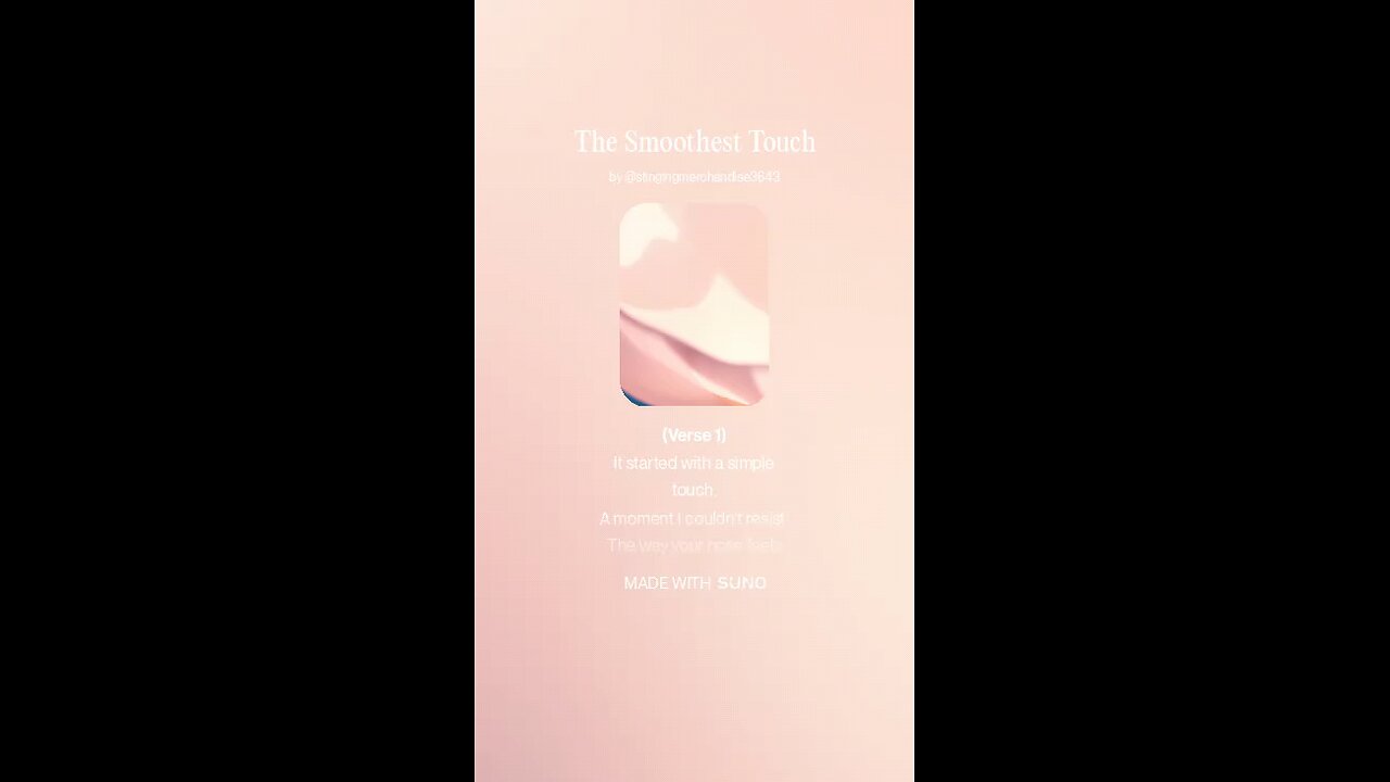 The Smoothest Touch