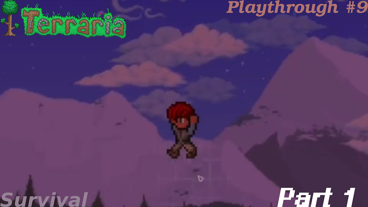 Terraria Playthrough #9 Part 1