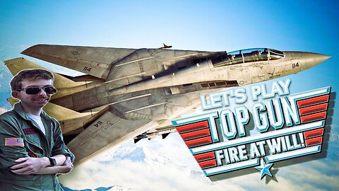 Strap In! - Let's Play Top Gun: Fire at Will