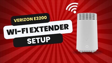 Verizon E3200 Wi Fi Extender