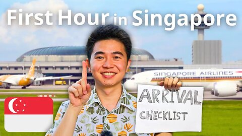 Your FIRST HOUR in Singapore - Arrival Travel Guide