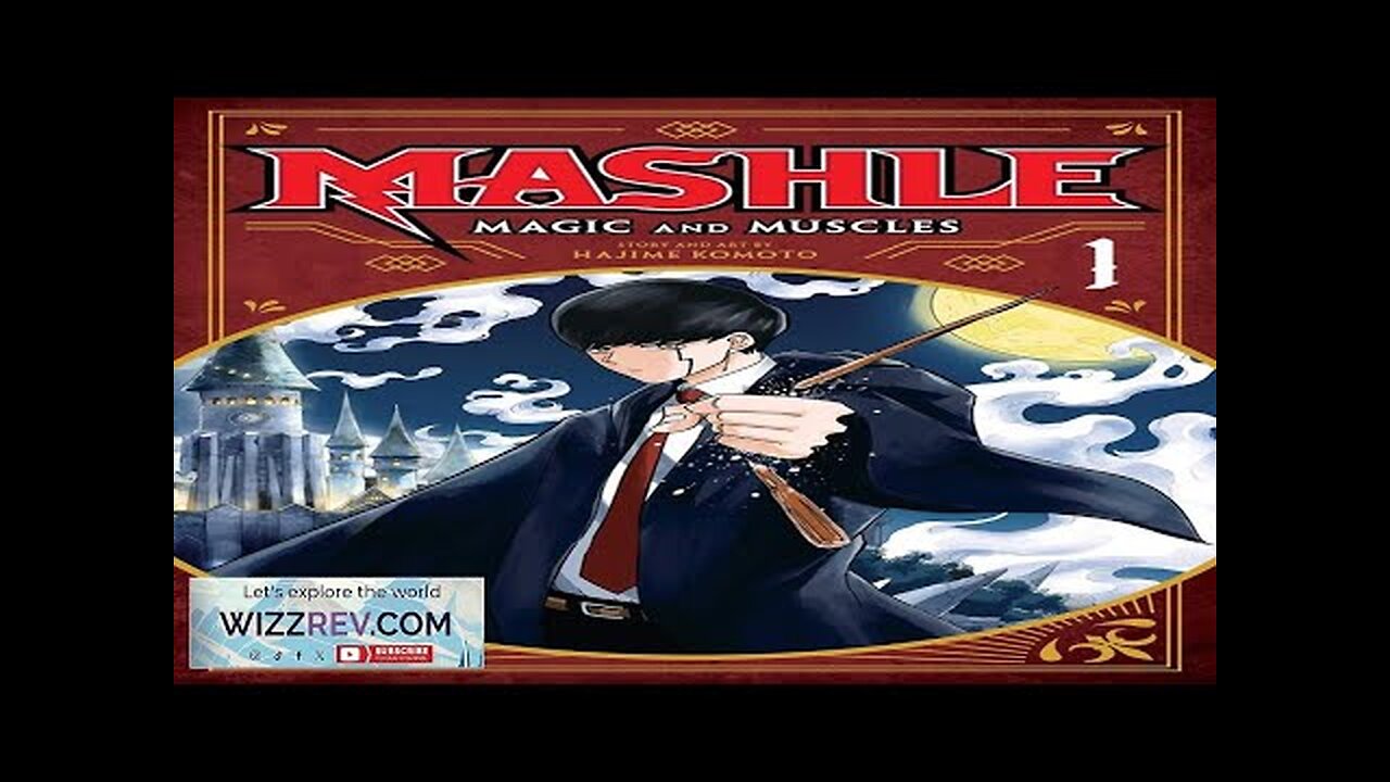 Mashle: Magic & Muscles: Volume 1 Review