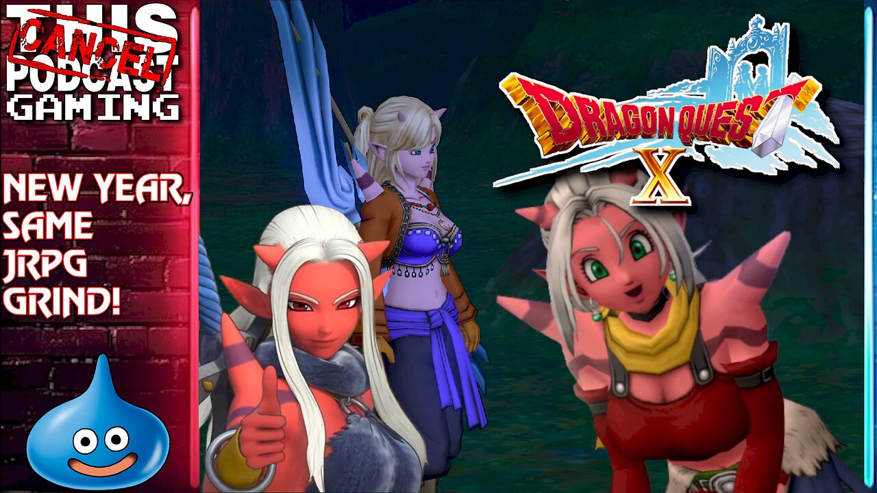 DRAGON QUEST X ONLINE: RISE OF THE FIVE TRIBES - New Year, Same JRPG Grind! - CTP GAMING