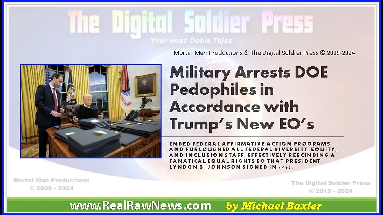 Military Arrests DOE Pedophiles in Accordance with President Trumps Executive Orders