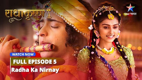 RadhaKrishn __Radha ka nirnay __ राधाकृष्ण #radhakrishna #starbharat _ EPISODE -5