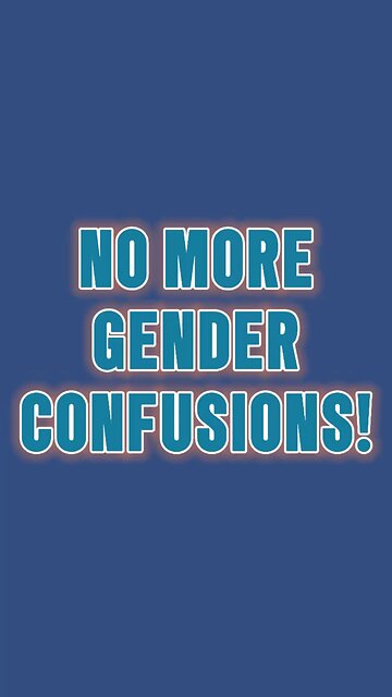No More Gender Confusions! 🌟 #jesus #truth #gender #bible #nomore #confusions