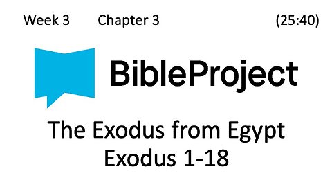 2025-01-29 Bible in a Year Week 3 Exodus 1-18