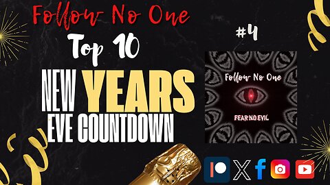 New Year's Eve Countdown #4: Fear No Evil | Follow No One | Single