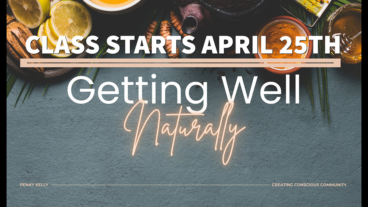 🌿 Getting Well Naturally with Penny – LIVE April 25–27 🌿