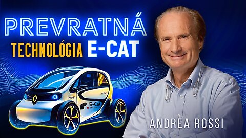 Samonabíjacie EV. E-Cat energetický katalyzátor | Andrea Rossi