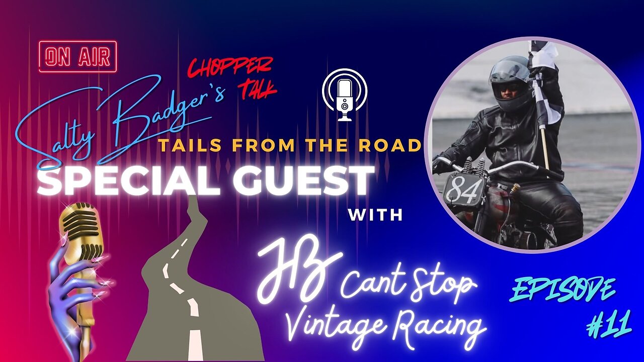 Salty Badgers Chopper Talk Tails from the Road Episode #11 W/ JB Cant Stop Vintage Racing #video