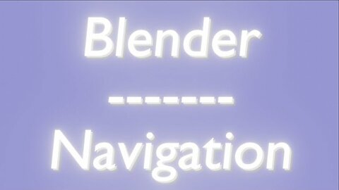 Blender: Navigation (fr/en)