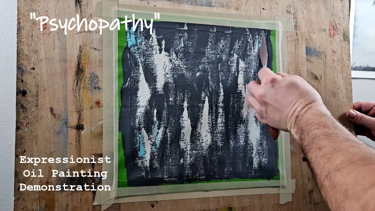 Psychopathy: Exploring Chaos Through Abstract Oil Painting