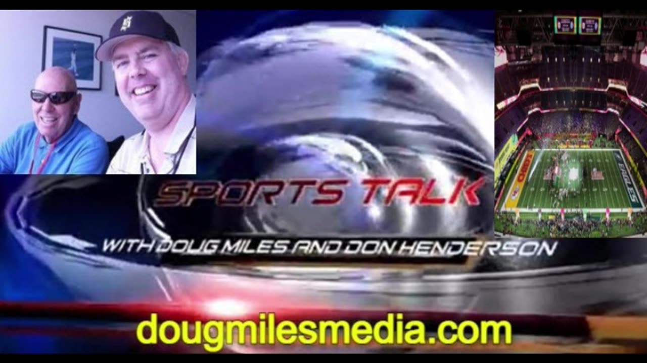 "SPORTS TALK" WITH DON HENDERSON AND DOUG MILES CHIEFS EAGLES PREVIEW!