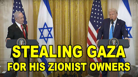 Donald Trump Goes All In On Stealing Gaza For His Zionist Owners