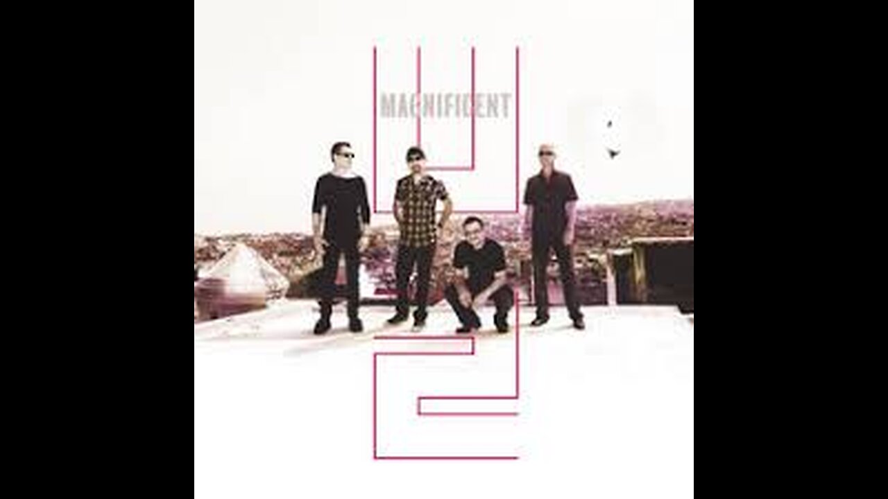 U2 - Magnificent