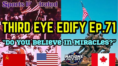 THIRD EYE EDIFY Ep.71 "Do You Believe in Miracles?"