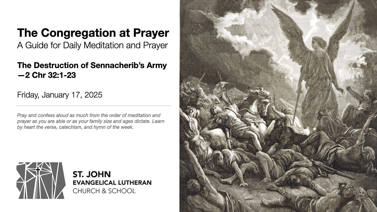 The Destruction of Sennacherib’s Army—2 Chr 32:1-23