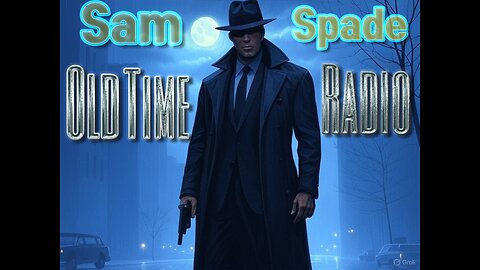 The Adventures of Sam Spade "The Bail Bond Caper." #oldtimeradio