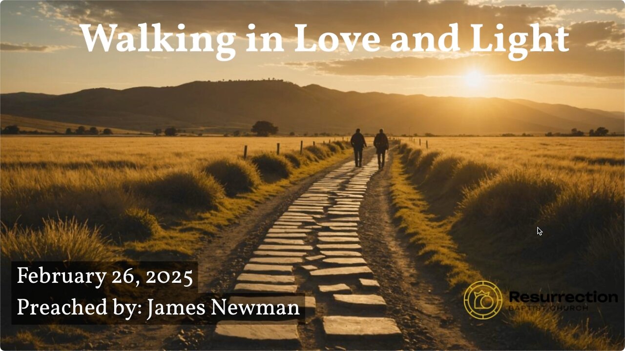 Walking in Love and Light