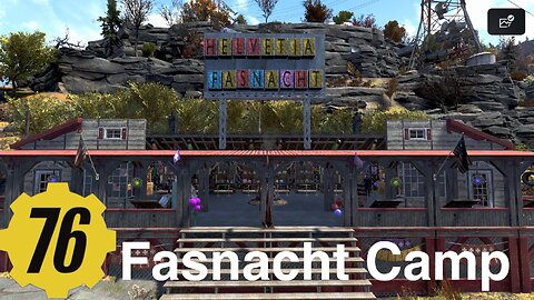 Fallout 76 fasnacht camp build