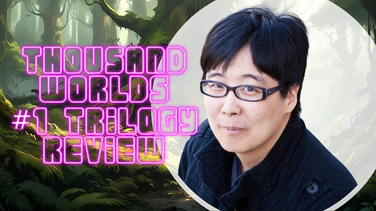 Thousand Worlds #1 Trilogy Review