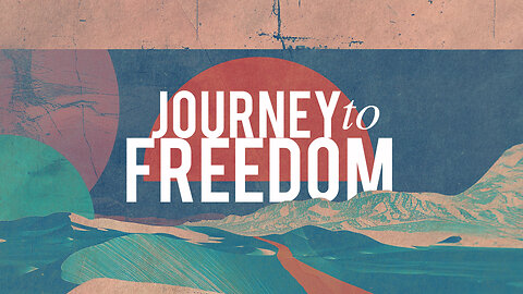 Freedom Through Confession - Journey to Freedom - Week 7