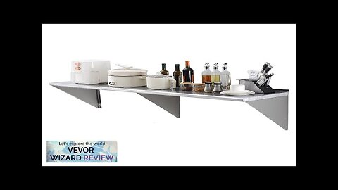 VEVOR 18" x 72" Stainless Steel Shelf Wall Mounted Floating Shelving Review