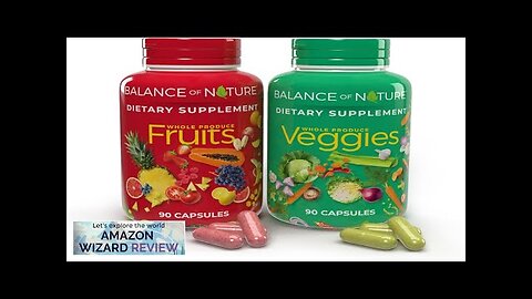 Balance of Nature Fruits and Veggies Whole Food Supplement with Superfood Review