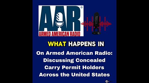 On Armed American Radio: Discussing Concealed Carry Permit Holders Across the United States