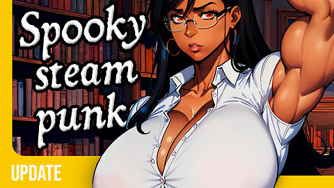 Journey to a city in the sky, escape from a haunted, Lovecraftian factory, and learn to love and 💦💦💦
