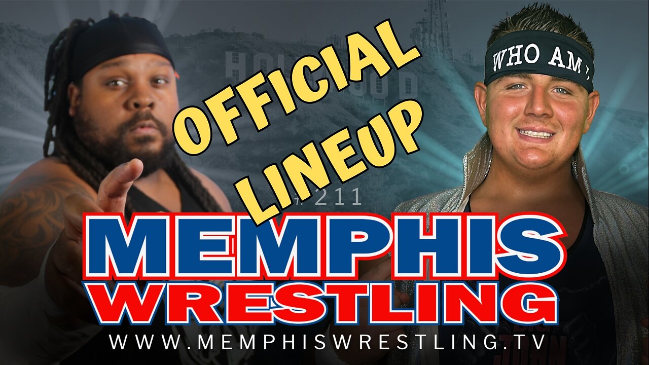 OFFICIAL LINEUP ! Memphis Wrestling 211!!