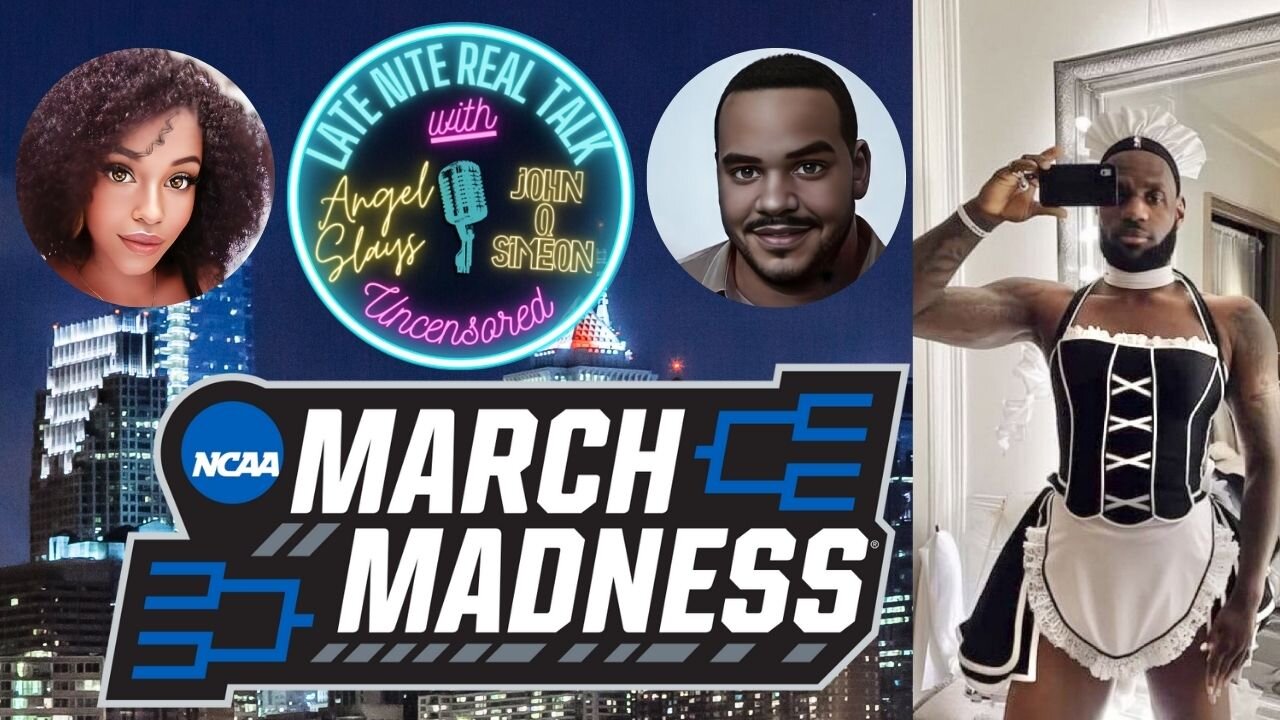Ep.7 March Madness!