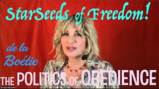 StarSeeds of Freedom! "The Politics of Obedience" Part 1, with Carrington MacDuffie