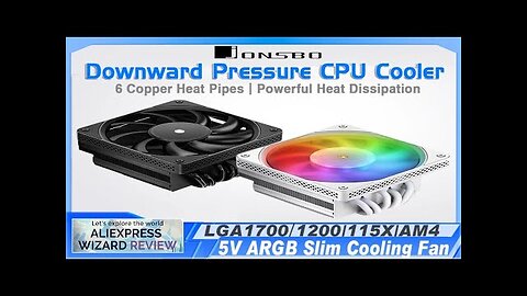 Jonsbo HX6200D 6 Heat Pipe Downward Pressure CPU Cooler D-TDP 200W PWM Review