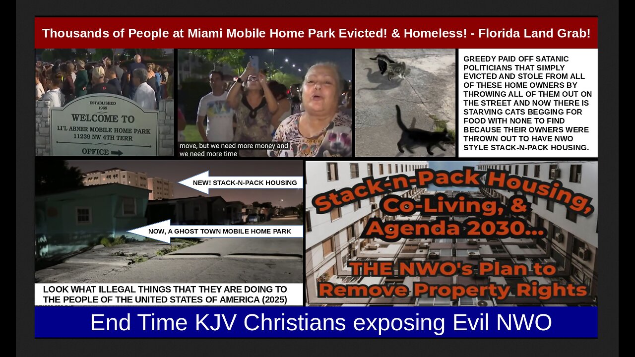 Thousands of People at Miami Mobile Home Park Evicted! & Homeless! - Florida Land Grab!