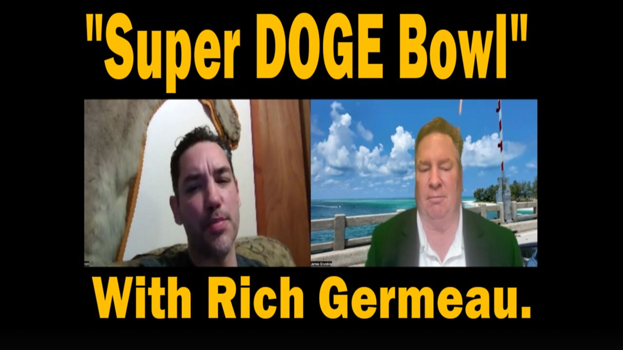 "Super DOGE Bowl" With Rich Germeau | Update Latest News.